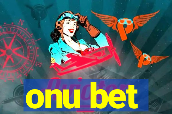 onu bet